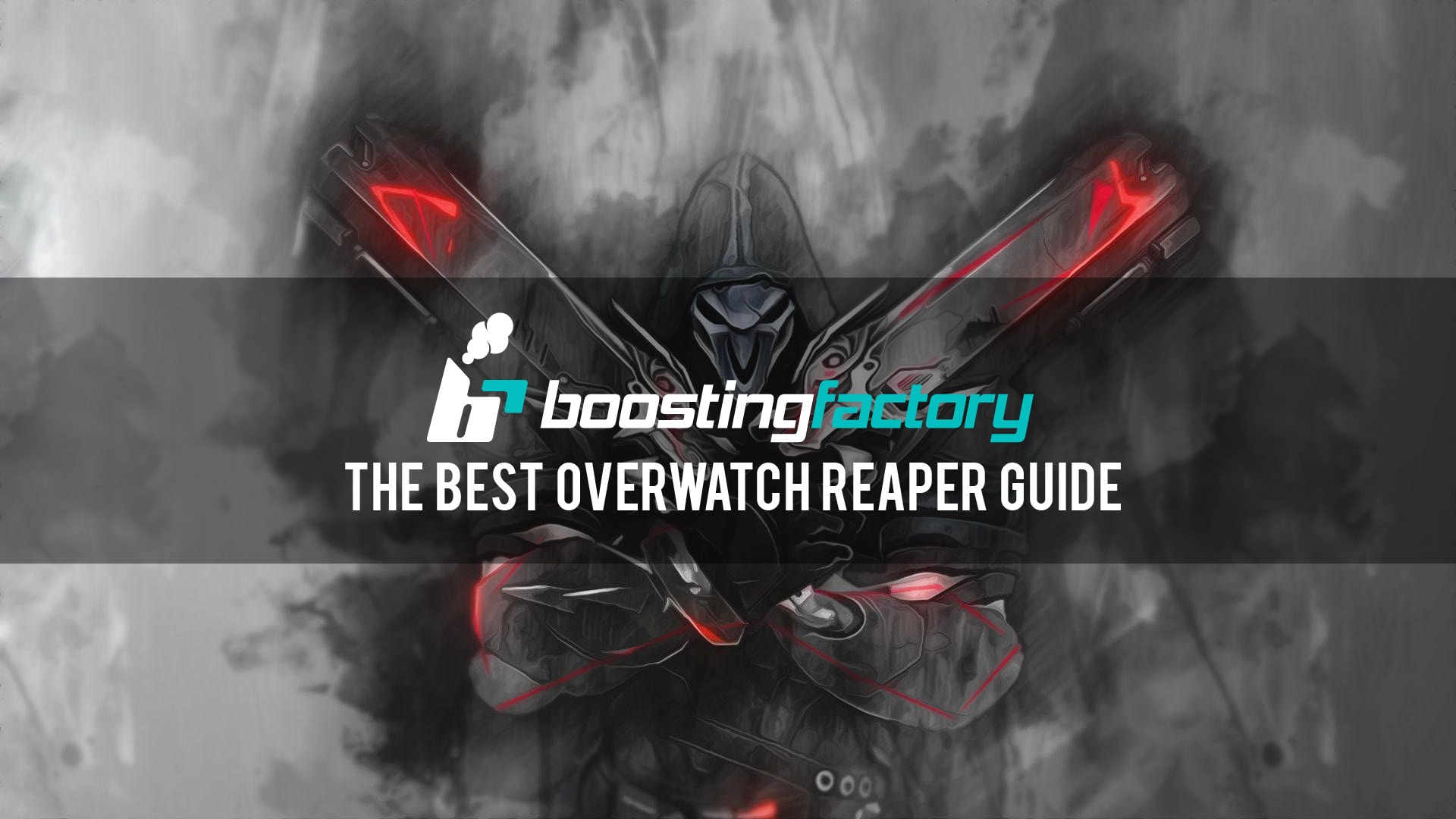 overwatch reaper guide reddit